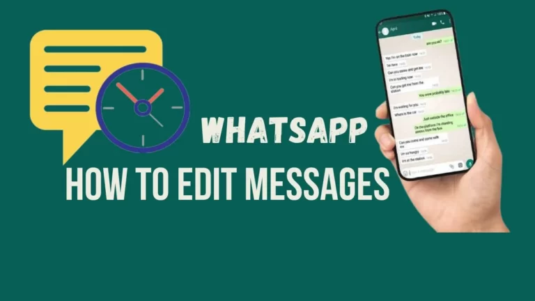How can we Edit Send Messages In WhatsApp
