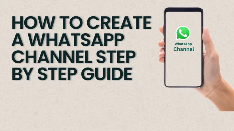 How To Create A WhatsApp Channel