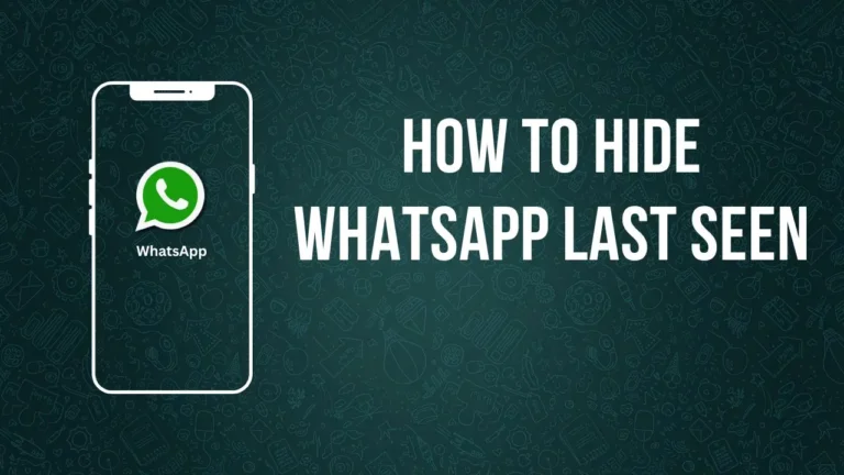 How to hide whatsapp last seen on whatsapp